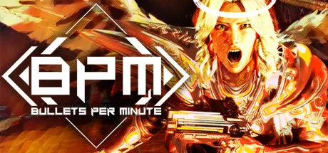 BPM: BULLETS PER MINUTE (PC)