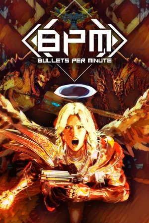 BPM: BULLETS PER MINUTE (PC)