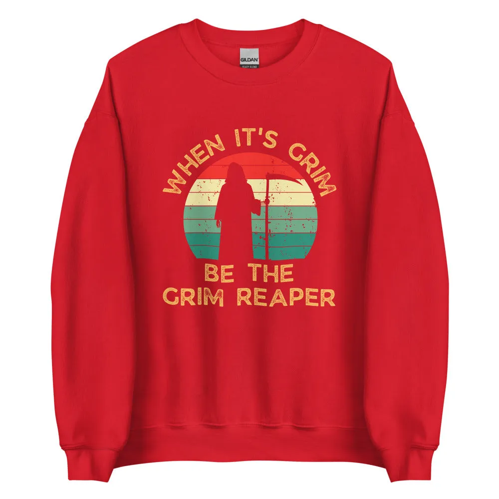 Chiefs Grim Reaper Unisex Sweatshirt, When It's Grim, Be The Grim Reaper Retro Vintage Shirt