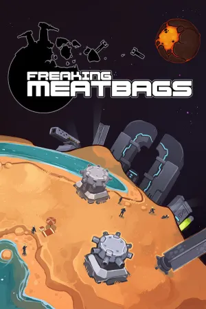 Freaking Meatbags (PC/MAC/LINUX)