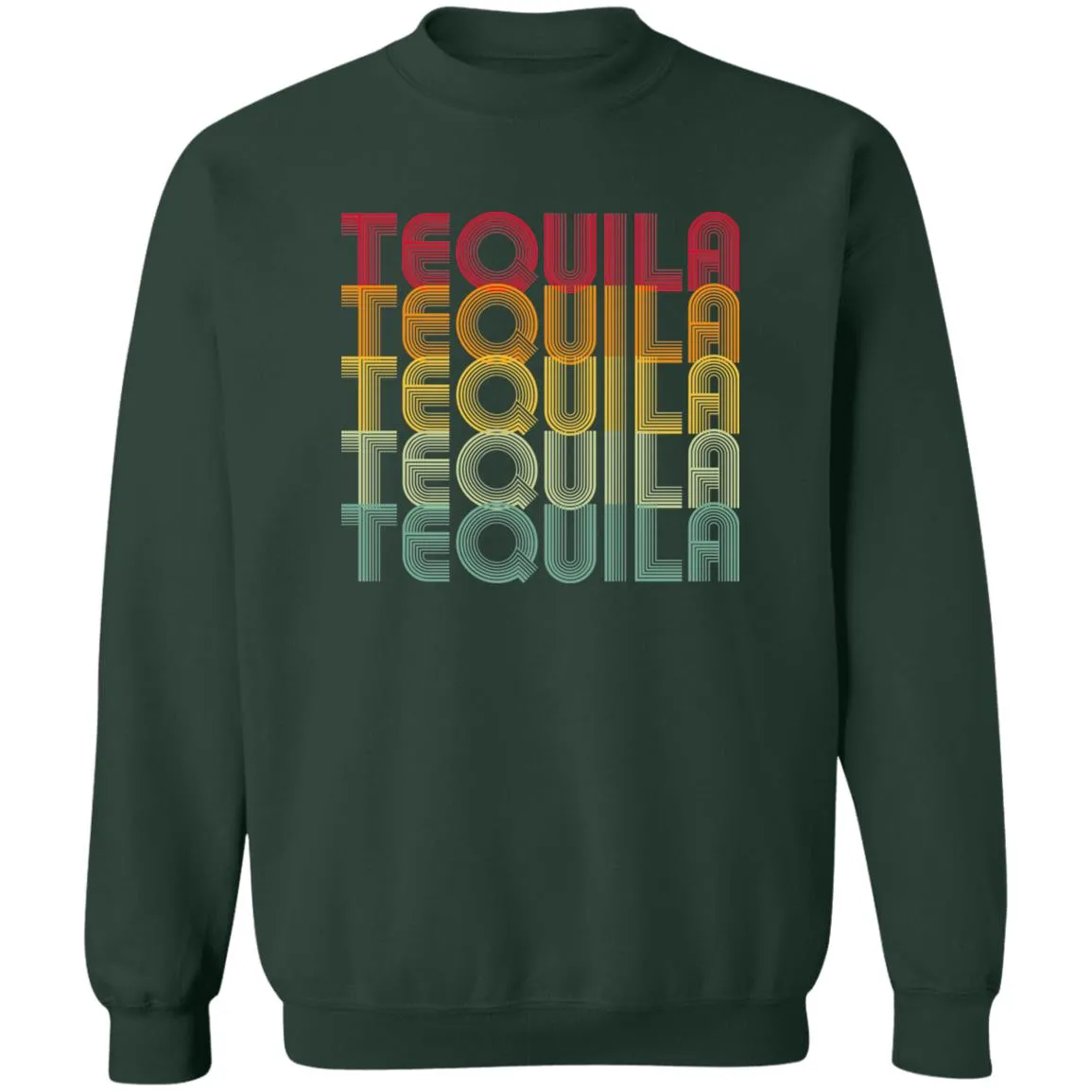 "TEQUILA TEQUILA"... Retro Classic Unisex Party Crewneck