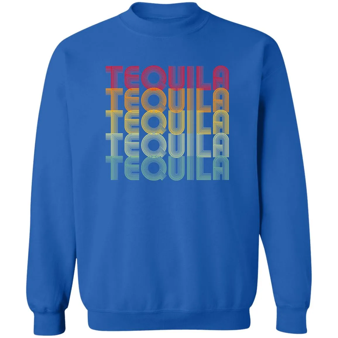 "TEQUILA TEQUILA"... Retro Classic Unisex Party Crewneck