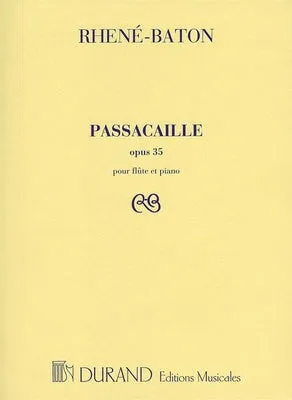 RHENE-BATON - PASSACAILLE OP 35 FLUTE/PIANO