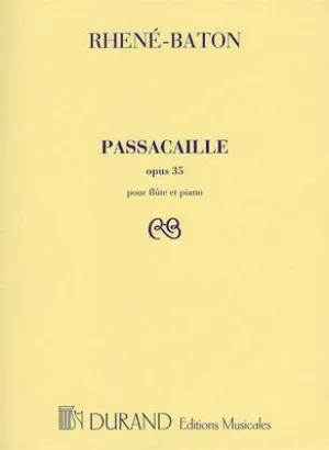 RHENE-BATON - PASSACAILLE OP 35 FLUTE/PIANO