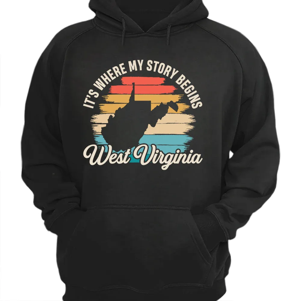 West Virginia It's Where My Story Begins T-shirt Vintage Retro